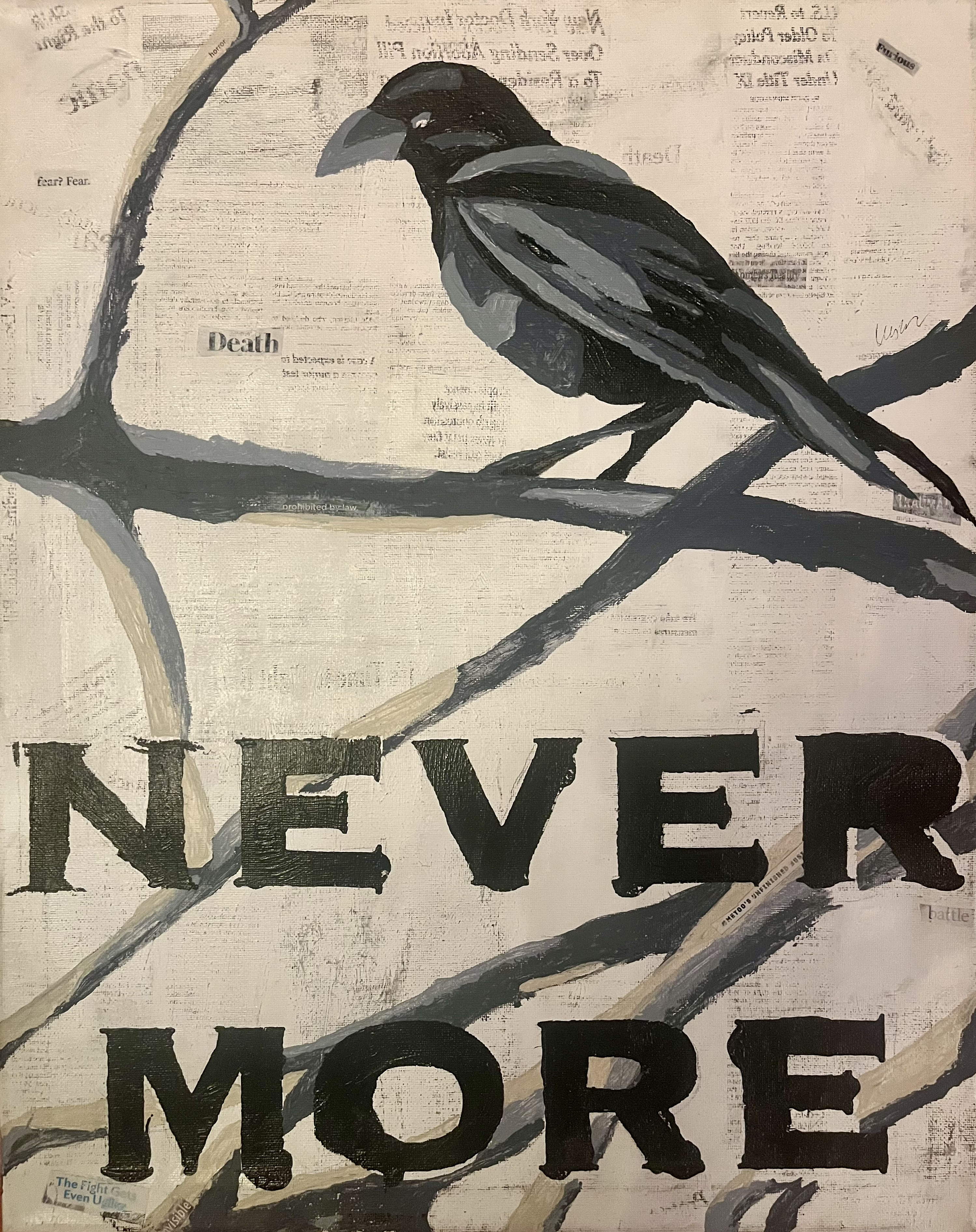 an image of a canvas featuring a mixed media acrylic painting with a black and grey raven standing on a bare winter tree branch above the word NEVERMORE in bold print. The background is composed of assorted headlines and magazine cutouts on the subject of reproductive rights and gender-based violence